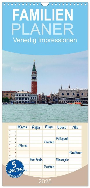 Familienplaner 2025 - Venedig Impressionen mit 5 Spalten (Wandkalender, 21 x 45 cm) CALVENDO - Aneta Zofia Brinker