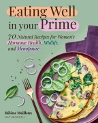 Cover-Bild zum Titel 'Eating Well in Your Prime' von 'Hélène Mailleux'