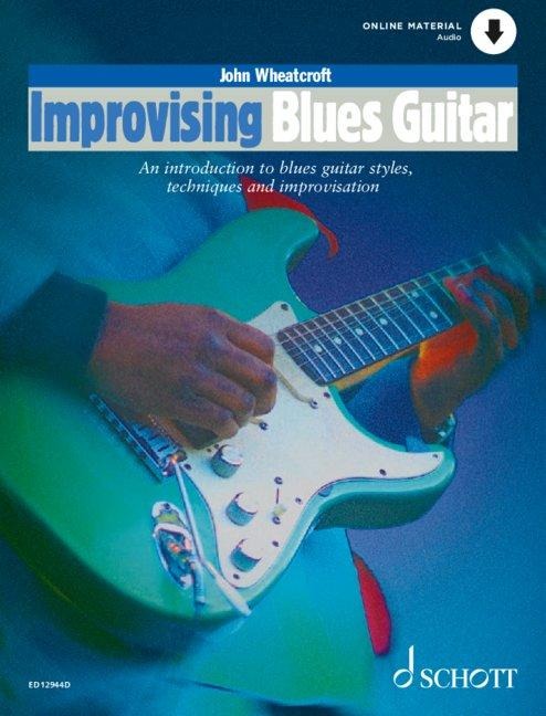 Improvising Blues Guitar - John Wheatcroft