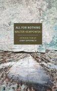 Cover-Bild zum Titel 'All for Nothing' von 'Walter Kempowski'