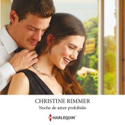 Cover-Bild zum Titel 'Noche de amor prohibido' von 'Christine Rimmer'