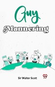 Cover-Bild zum Titel 'Guy Mannering' von 'Walter Scott'
