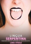 Cover-Bild zum Titel 'Lingua Serpentina' von 'Lara Steele'