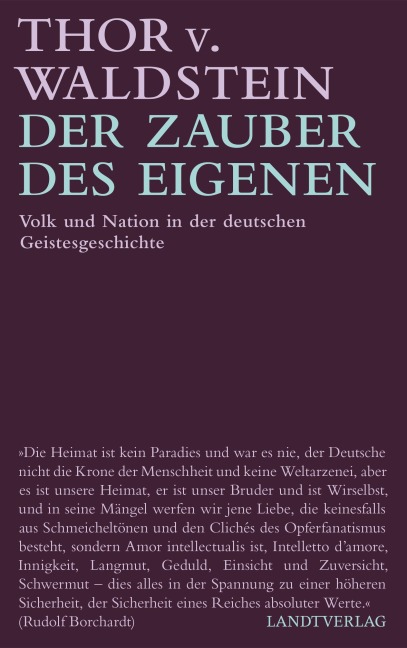 Der Zauber des Eigenen - Thor von Waldstein