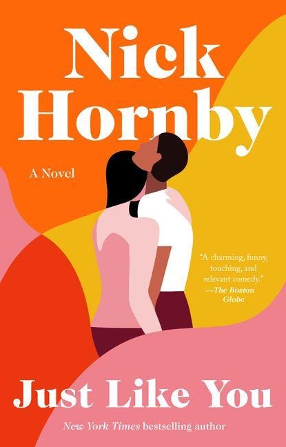 Just Like You - Nick Hornby