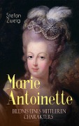 Cover-Bild zum Titel 'Marie Antoinette. Bildnis eines mittleren Charakters' von 'Stefan Zweig'