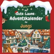 Cover-Bild zum Titel 'Der Gute-Laune-Adventskalender für Jungs' von 'Sofia Müller'