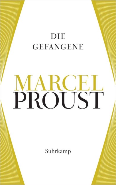 Die Gefangene - Marcel Proust