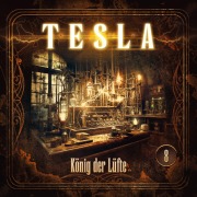 Cover-Bild zum Titel 'Tesla - Folge 8: König der Lüfte' von 'Silke Walter'