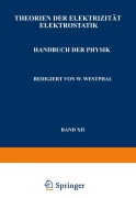 Cover-Bild zum Titel 'Theorien der Elektrizität Elektrostatik' von 'A. Güntherschulze, F. Kottler, H. Thirring, F. Zerner, W. Westphal'
