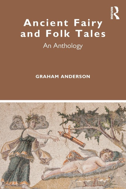 Ancient Fairy and Folk Tales - Graham Anderson
