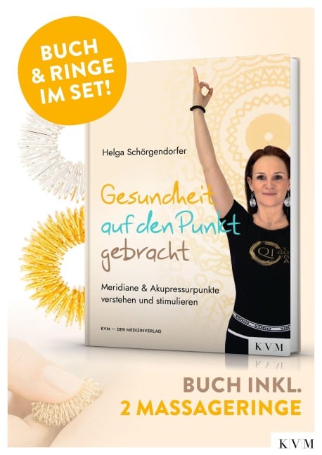 Gesundheit auf den Punkt gebracht - Helga Schörgendorfer