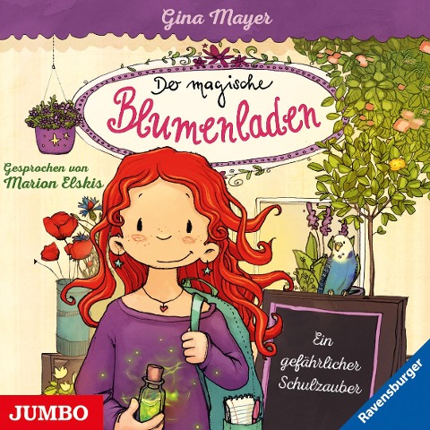 Der magische Blumenladen 09. Ein gefährlicher Schulzauber - Gina Mayer