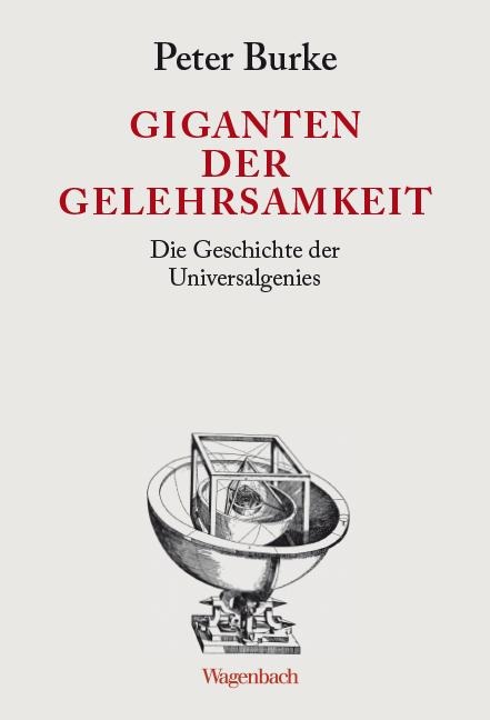 Giganten der Gelehrsamkeit - Peter Burke