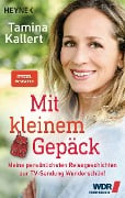 Mit kleinem Gepäck - Tamina Kallert