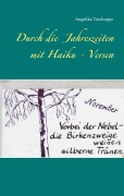 Cover-Bild zum Titel 'Durch die Jahreszeiten mit Haiku - Versen' von 'Angelika Tzschoppe'