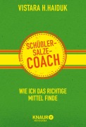 Cover-Bild zum Titel 'Schüßler-Salze-Coach' von 'Vistara H. Haiduk'