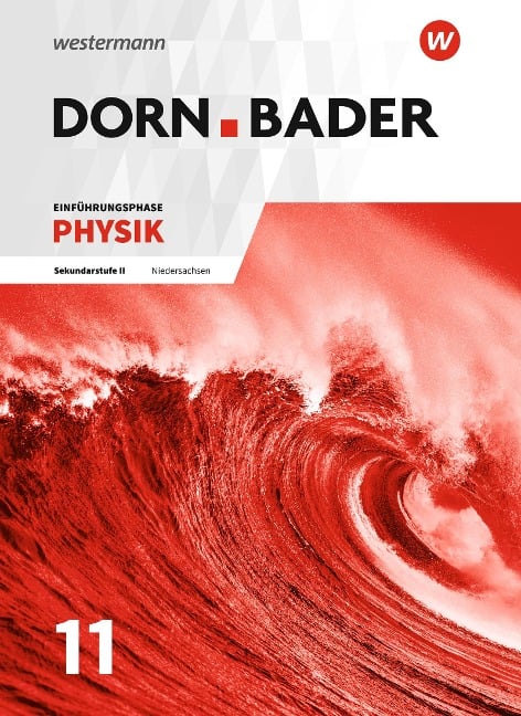 Dorn / Bader Physik SII. Einführungsphase: Schülerband. Niedersachsen - 