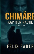 Cover-Bild zum Titel 'Chimäre' von 'Felix Faber'