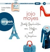 Cover-Bild zum Titel 'Zwölf Geschichten vom Hoffen und Wünschen' von 'Jojo Moyes'