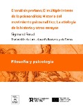 Cover-Bild zum Titel 'El análisis profano El múltiple interés de la psicoanálisis ; Historia del movimiento psicoanalítico ; La etiología de la histeria y otros ensayos' von 'Sigmund Freud'