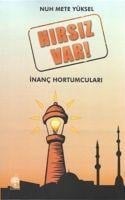 Hirsiz Var - Inanc Hortumlari - Nuh Mete Yüksel