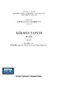 Cover-Bild zum Titel 'Kölner Papyri' von 'P. Köln, Bärbel Kramer, Cornelia Römer, Dieter Hagedorn'