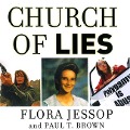 Church of Lies - Paul T. Brown, Flora Jessop