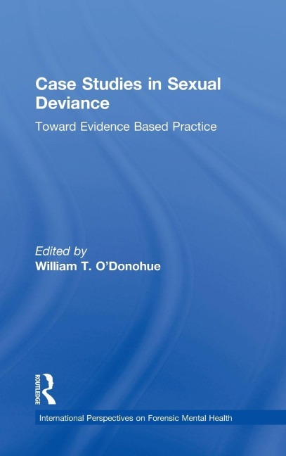 Case Studies in Sexual Deviance - 