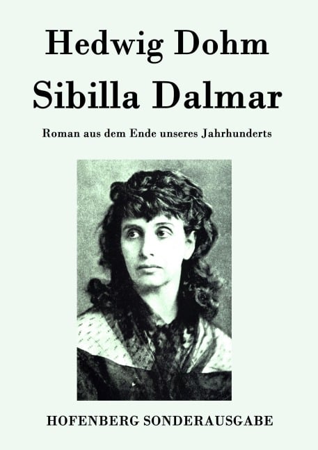 Sibilla Dalmar - Hedwig Dohm
