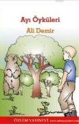 Cover-Bild zum Titel 'Ayi Öyküleri' von 'Ali Demir'