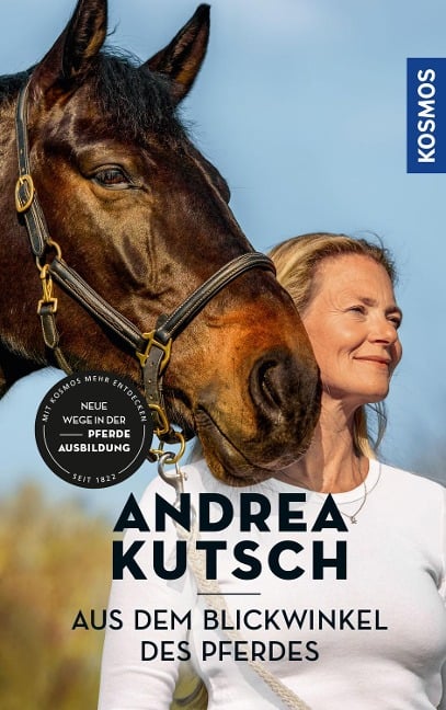 Andrea Kutsch - Aus dem Blickwinkel des Pferdes - Andrea Kutsch