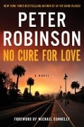 Cover-Bild zum Titel 'No Cure for Love' von 'Peter Robinson'