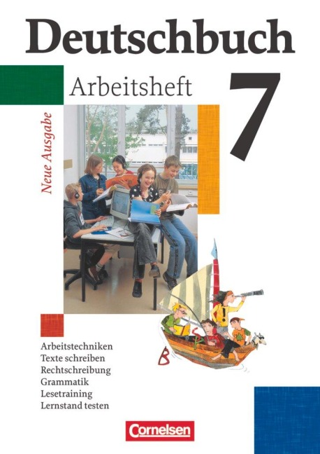 Deutschbuch Gymnasium 7. Schuljahr. Arbeitsheft mit Lösungen. Allgemeine Ausgabe. Neubearbeitung - Jan Diehm, Cordula Grunow, Angela Mielke, Vera Potthast, Irmgard Schick