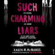 Cover-Bild zum Titel 'Such Charming Liars' von 'Karen McManus'