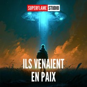 Cover-Bild zum Titel 'Ils Venaient en Paix' von 'Superflame'