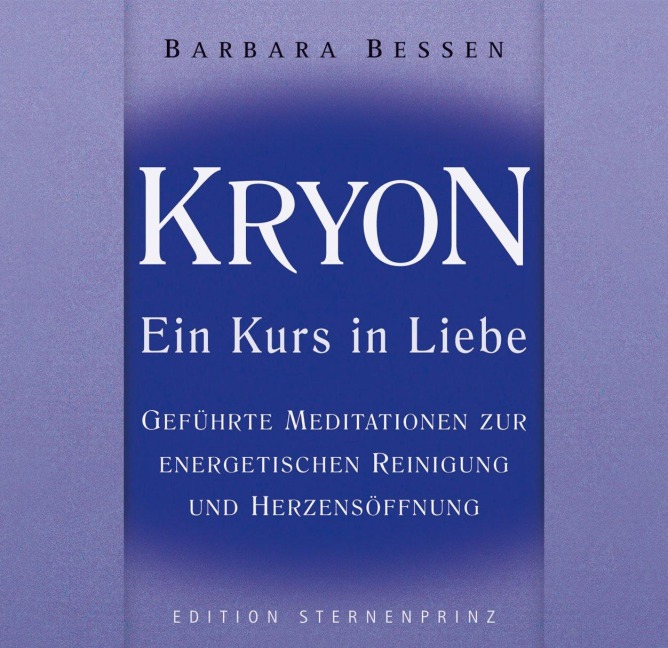 Kryon - Ein Kurs in Liebe. Audio-CD - Barbara Bessen
