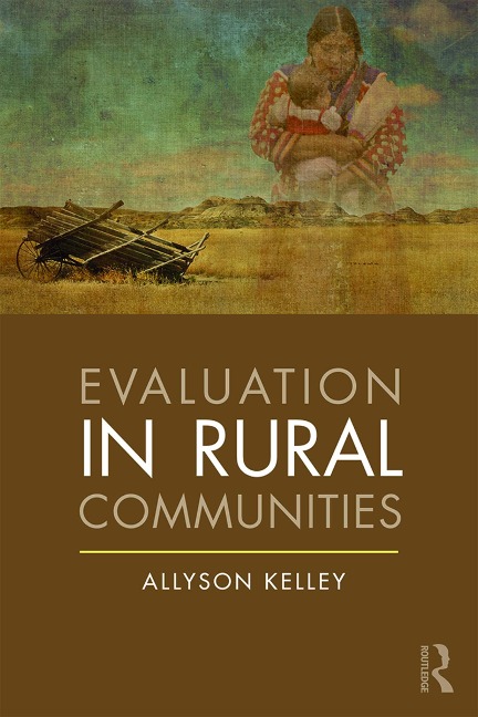 Evaluation in Rural Communities - Allyson Kelley