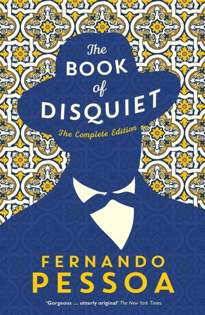 The Book of Disquiet - Fernando Pessoa