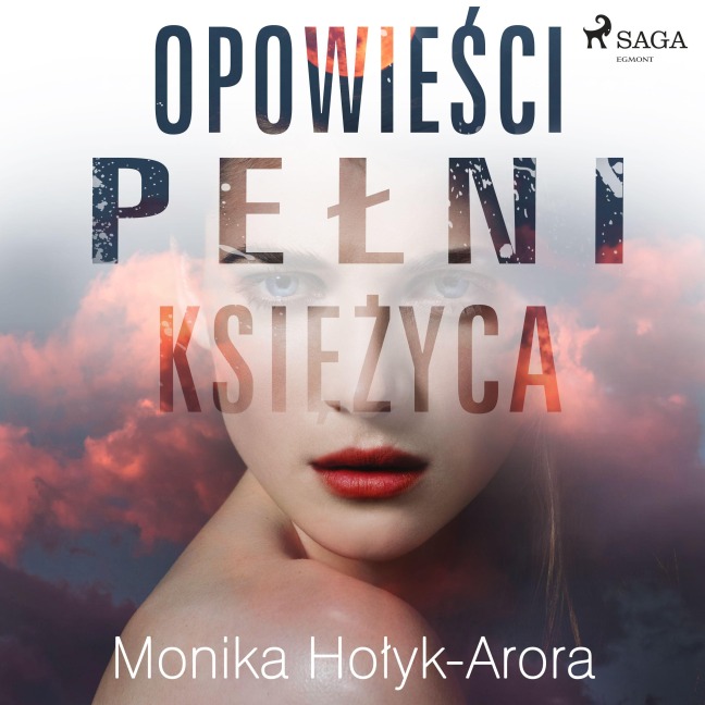 Opowie¿ci pe¿ni ksi¿¿yca - Monika Ho¿yk Arora