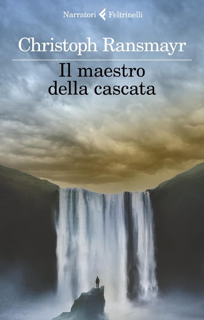 Il maestro della cascata - Christoph Ransmayr