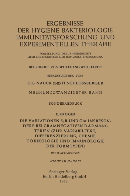 Die Variationen S/R und O/o Insbesondere bei Gramnegativen Darmbakterien - Erich Kröger