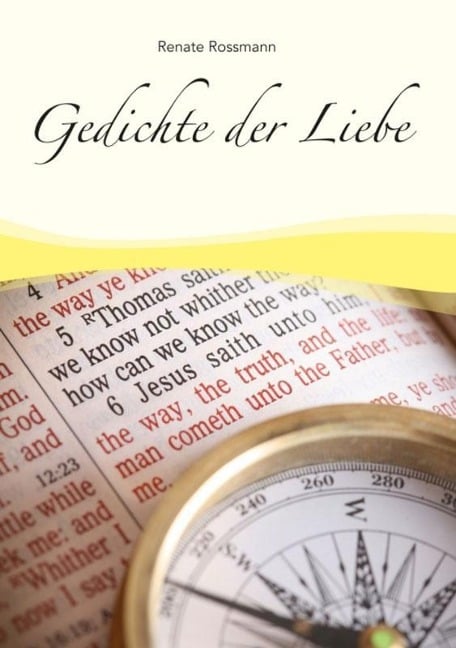 Gedichte der Liebe - Renate Rossmann