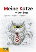 Cover-Bild zum Titel 'Meine Katze der Boss' von ''