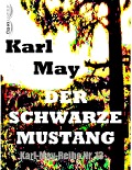 Cover-Bild zum Titel 'Der schwarze Mustang' von 'Karl May'