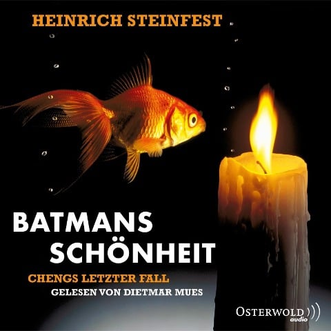 Batmans Schönheit (Markus-Cheng-Reihe 4) - Heinrich Steinfest