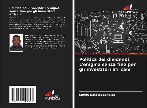 Politica dei dividendi: L'enigma senza fine per gli investitori africani - Jamilu Said Babangida