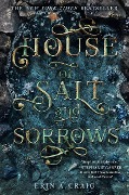 Cover-Bild zum Titel 'House of Salt and Sorrows' von 'Erin A. Craig'