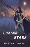 Cover-Bild zum Titel 'Chasing Stars' von 'Martha Tjarks'