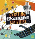 Exciting Engineering Activities - Angie Smibert